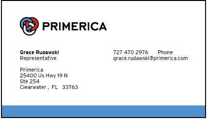 Financial Advisor / Certified Seniors Advisor / Doradca Finansowy – Grace Rudawski at Primerica - Clearwater